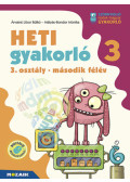 Árvainé Libor Ildikó, Mátyásné Bondor Mónika - Heti gyakorló 3. osztály II. félév