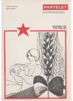 Lajtai Vera - Pártélet 1978/8. Lajtai Vera - Pártélet 1978/8., Budapest 0 antikvár könyv