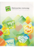  - Élelmiszerlánc-biztonsági stratégia 2013-2022