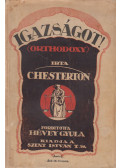 Chesterton, Gilbert K. - Igazságot! (Orthodoxy)