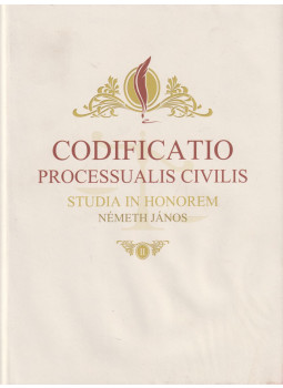 Varga István (szerk.) - Codificatio processualis civilis II. (dedikált) Varga István (szerk.) - Codificatio processualis civilis II. (dedikált), Budapest 2013 antikvár könyv
