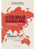 Tim Marshall - A földrajz hatalma