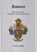 Győri András,Dr. Papp Ferenc,Dr. Szücs Imre,Madár János,Birta Ferencné,Tamás Miklós - Szakoly