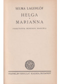 Selma Lagerlöf - Helga / Marianna