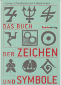 Hans Biedermann,Inge Schwarz-Winklhofer - Das Buch der Zeichen und Symbole