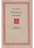 Plutarkhosz - Párhuzamos életrajzok