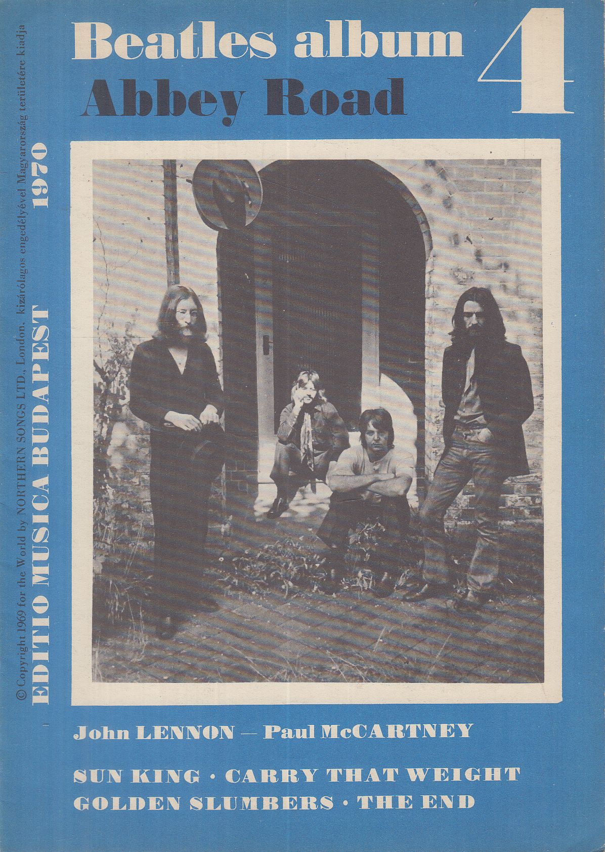 Bogár István - Beatles album 4. Bogár István - Beatles album 4., Budapest 1970 antikvár könyv