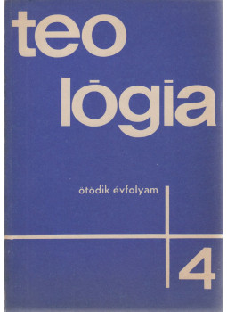 Szennay András - Teológia 1971/4. Szennay András - Teológia 1971/4., Budapest 1971 antikvár könyv