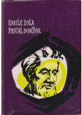 Émile Zola - Pascal doktor