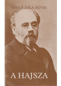 Émile Zola - A hajsza
