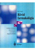 Neal, M. J. - Rövid farmakológia