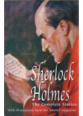 Sir Arthur Conan Doyle - Sherlock Holmes: The Complete Stories with Illustrations from the 'Strand' Magazine