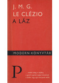 Le Clézio, Jean-Marie Gustave - A láz