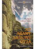 Agnes Golenya Purisaca - Az aranyasszony útja