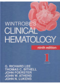 G. Richard Lee,Thomas C. Bithell,John F. Foerster,John W. Athens,John N. Lukens - Wintrobe's Clinical Hematology I-II.