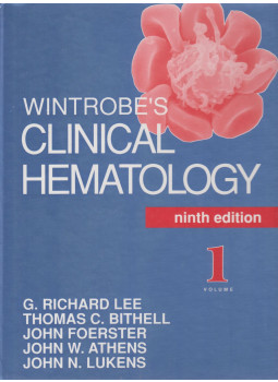 G. Richard Lee, Thomas C. Bithell, John F. Foerster, John W. Athens, John N. Lukens - Wintrobe's Clinical Hematology I-II. G. Richard Lee, Thomas C. Bithell, John F. Foerster, John W. Athens, John N. Lukens - Wintrobe's Clinical Hematology I-II., Philadelphia-London 1993 antikvár könyv