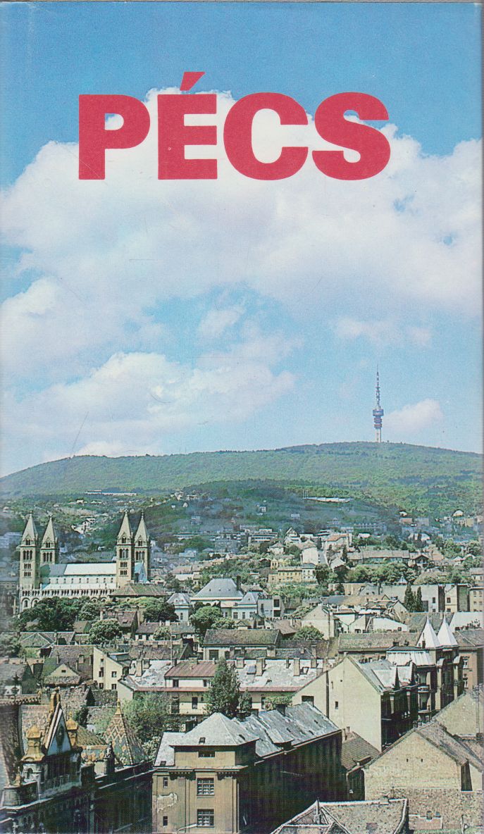 Bezerédy Győző - Pécs Bezerédy Győző - Pécs, Pécs 1988 antikvár könyv