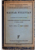 Nagy J. Béla,Törös László (szerk.) - Magyar nyelvtan a protestáns gimnáziumok és leánygimnáziumok II. osztálya számára