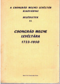 Barta László,Labádi Lajos,Takács Edit - Csongrád megye levéltára 1723-1950