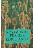 Rosamunde Pilcher - Elmúlt a nyár