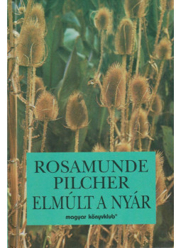 Rosamunde Pilcher - Elmúlt a nyár Rosamunde Pilcher - Elmúlt a nyár, Budapest 1996 antikvár könyv