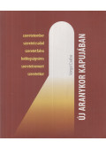 Varga Csaba - Új aranykor kapujában