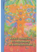 Kóbor Tamás,Csörgő Zoltán,Berhidai Tamás,Szarvas Ildikó - Keleti szemlélet és hagyomány az életvezetésben
