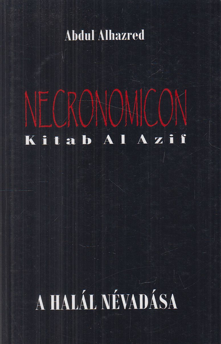 Abdul Alhazred - Necronomicon