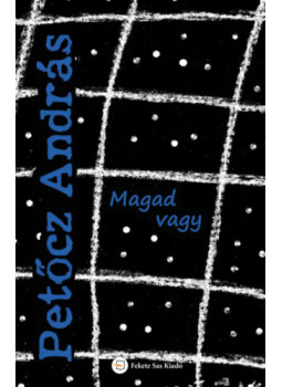 Petőcz András - Magad vagy Petőcz András - Magad vagy, null 2026 antikvár könyv