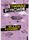 Thomas Pynchon - Ellenfényben