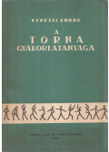 Kerezsi Endre - A torna gyakorlatanyaga