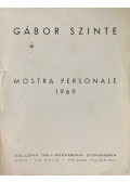 Szinte Gábor - Mostra Personale 1969