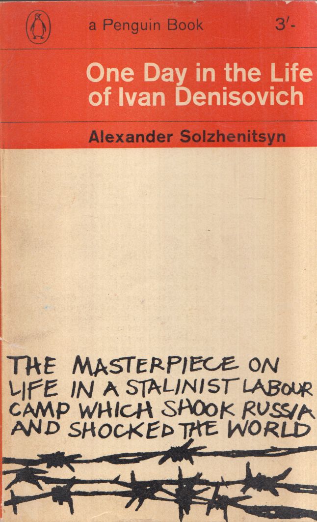 Solzhenitsyn, Alexander - One day in the life of Ivan Denisovich