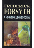 Frederick Forsyth - A negyedik jegyzőkönyv
