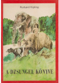 Rudyard Kipling - A dzsungel könyve