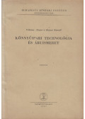 Vékássy Alajos,Kunos Kornél - Könnyűipari technológia és áruismeret