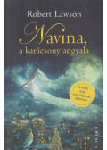 Robert Lawson - Navina, a karácsony angyala