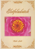 Szabó Judit - Életfeladatok