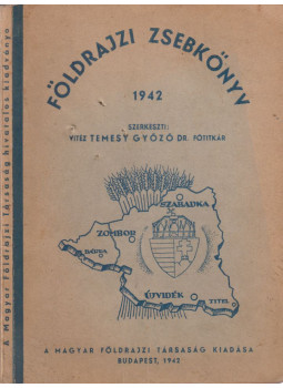 Vitéz Temesy Győző - Földrajzi zsebkönyv 1942. Vitéz Temesy Győző - Földrajzi zsebkönyv 1942., Budapest 1942 antikvár könyv