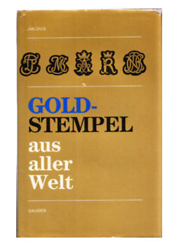 Jan Divis - Goldstempel aus aller Welt Jan Divis - Goldstempel aus aller Welt, null 1989 antikvár könyv