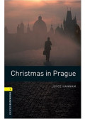 HANNAM, JOYCE - Christmas in Prague - Oxford Bookworms 1.