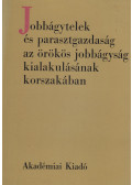 N. Kiss István,Veress Éva,Román János,Kirilly Zsigmondné - Jobbágytelek és parasztgazdaság az örökös jobbágyság kialakulásának korszakában (dedikált)