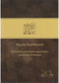 Deák Ferenc (szerk.) - Régóta foglalkoztat