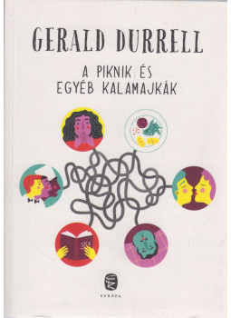 Gerald Durrell - A piknik és egyéb kalamajkák Gerald Durrell - A piknik és egyéb kalamajkák, Budapest 2016 antikvár könyv