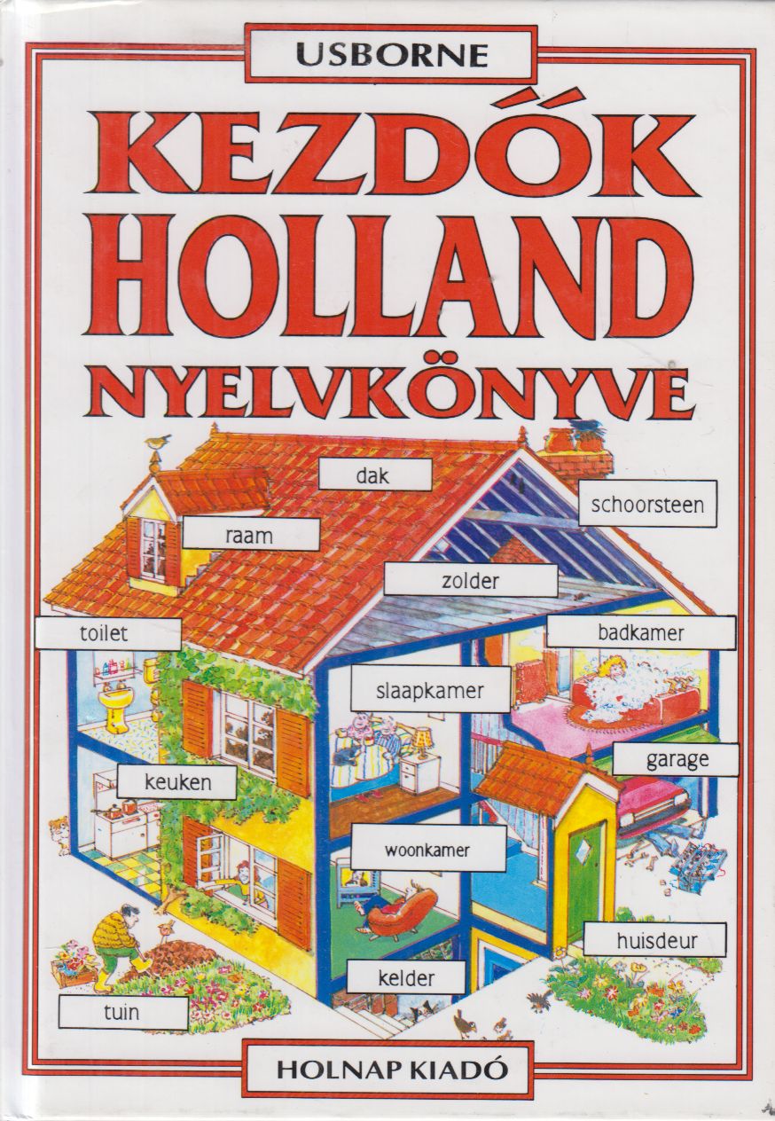 Hantosné Reviczky Dóra,Helen Davies  - Kezdők holland nyelvkönyve