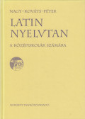 Nagy Ferenc,Péter Gyula,Kováts Gyula - Latin nyelvtan