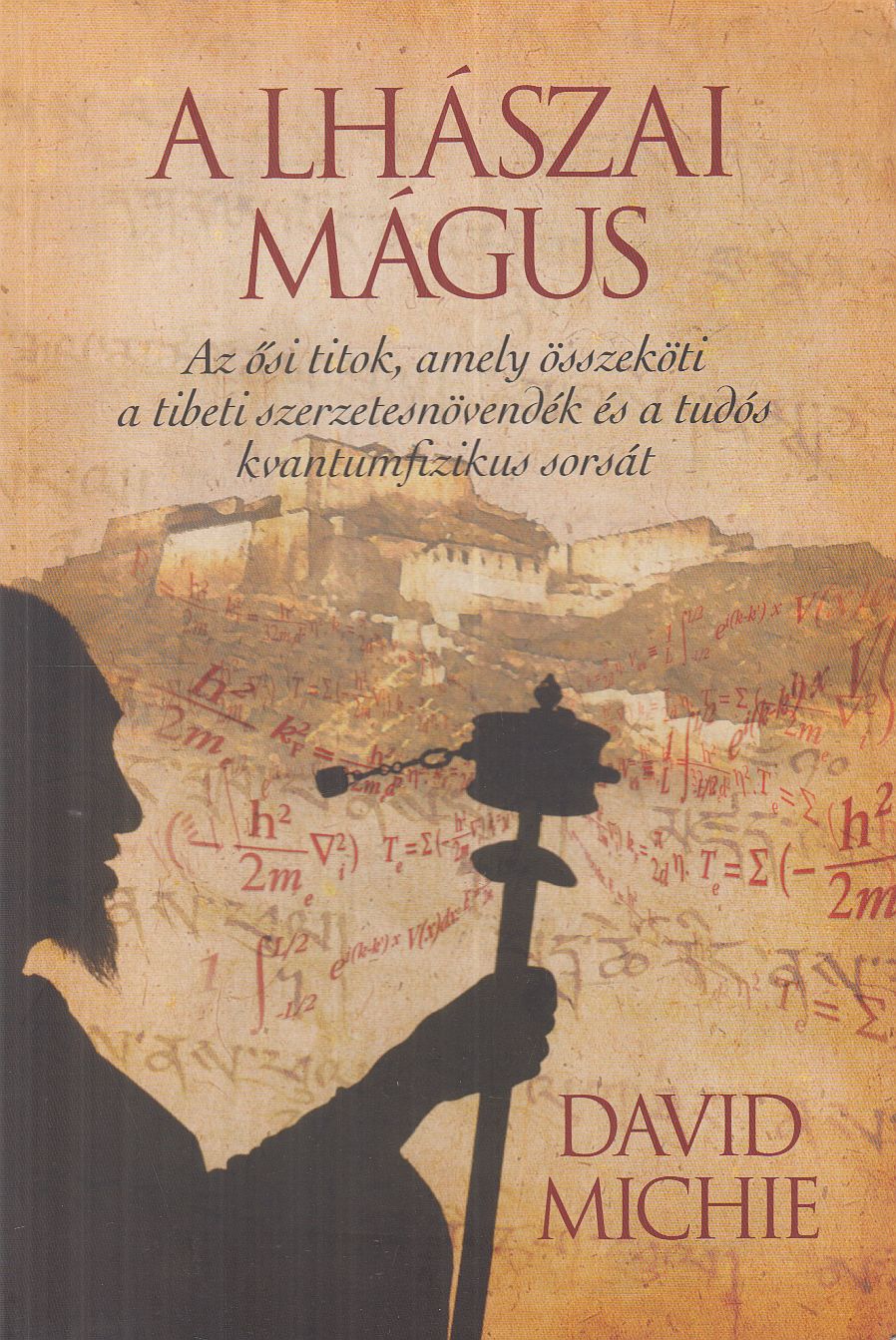 DAVID MICHIE - A lhászai mágus