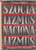 Veres Péter - Szocializmus, nacionalizmus