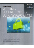 Michael Howard,David LeBlanc - Writing Secure Code for Windows Vista