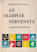 Keresztényi József - Az Olimpiák története
